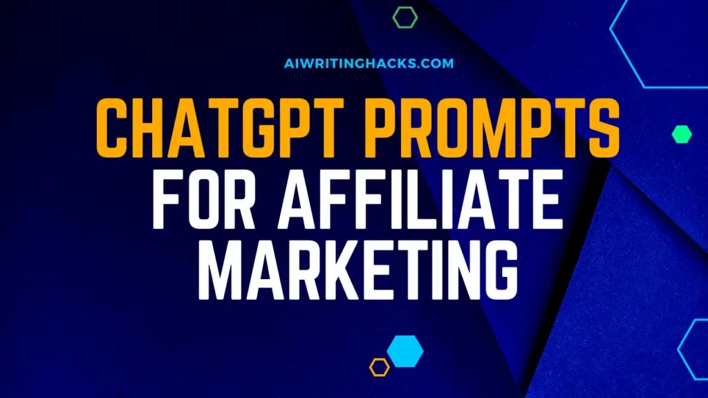 25+ BEST ChatGPT Prompts For Affiliate Marketing (2023)