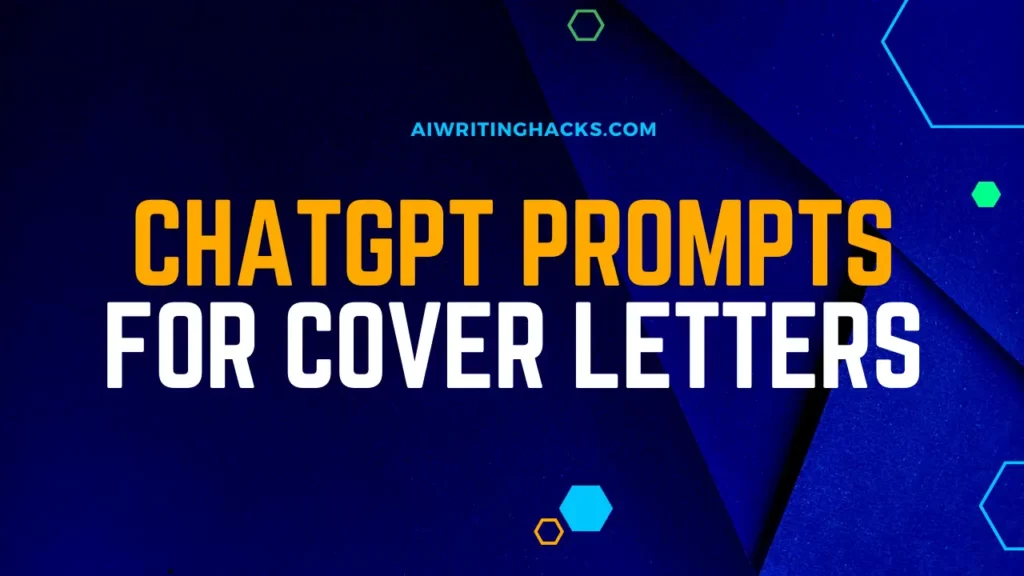 ChatGPT Prompts for Cover Letters