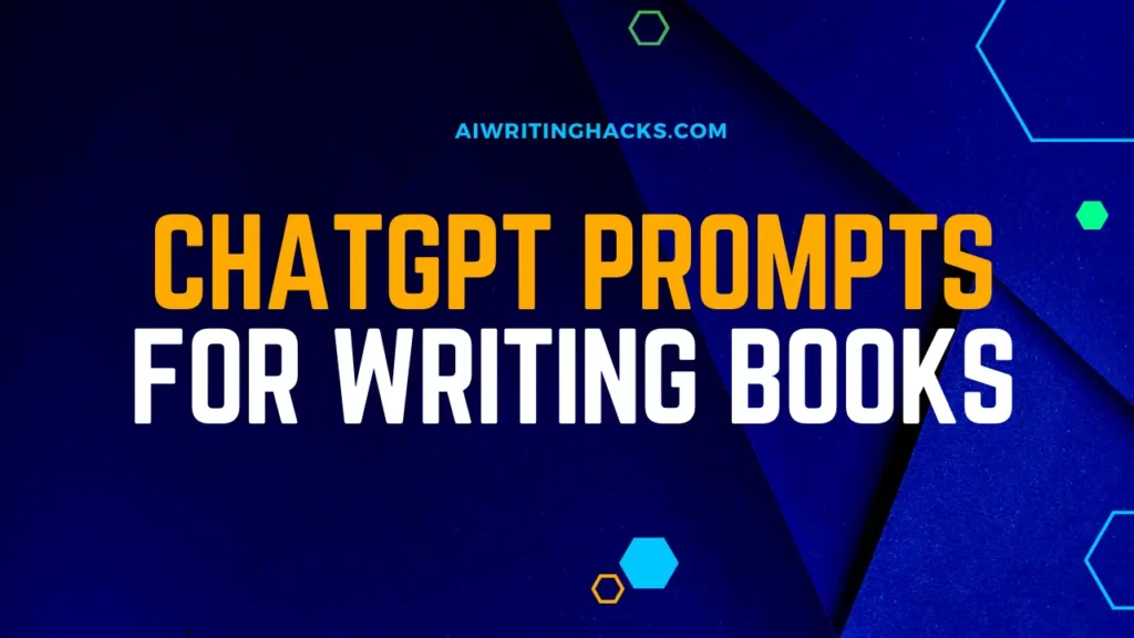 ChatGPT Prompts for Writing a Book