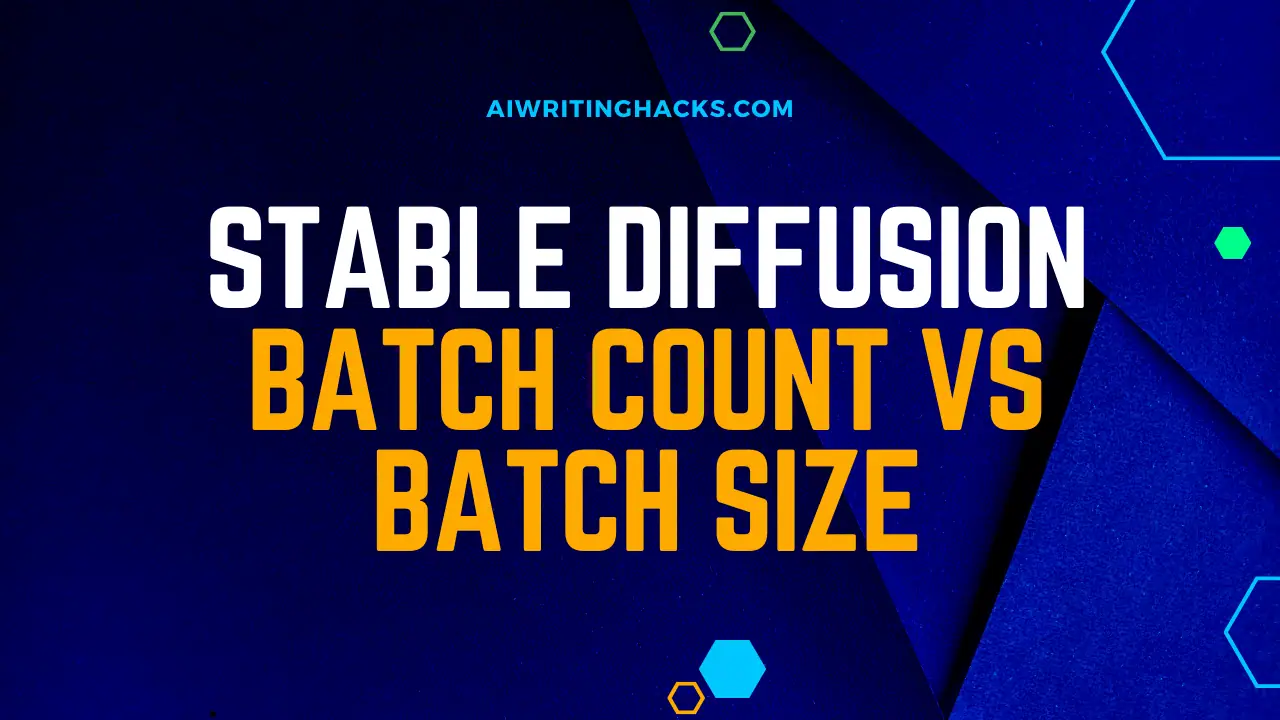 Stable Diffusion Batch Count vs Batch Size