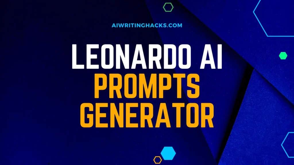 leonardo ai Prompts Generator