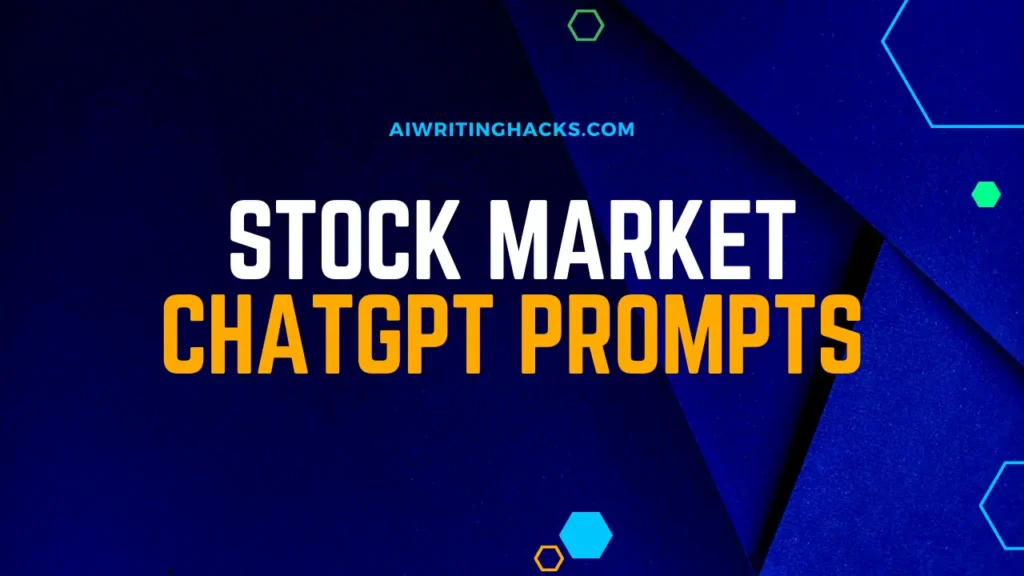 Stock Market ChatGPT Prompts